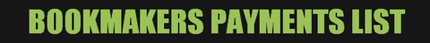 Bookmakers Payments List